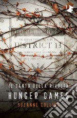 Il canto della rivolta. Hunger games libro