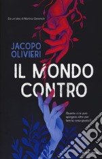 Il mondo contro libro