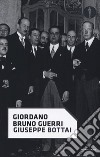 Giuseppe Bottai libro