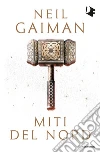 Miti del Nord libro di Gaiman Neil