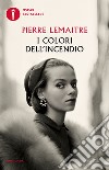 I colori dell'incendio libro