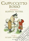 Cappuccetto Rosso. Ediz. a colori libro di Potter Beatrix