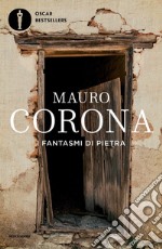 I fantasmi di pietra libro