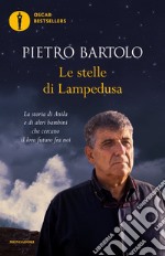 Le stelle di Lampedusa. La storia di Anila e di altri bambini che cercano il loro futuro fra noi libro