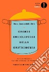 Grande enciclopedia della gastronomia libro di Guarnaschelli Gotti Marco