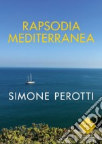 Rapsodia Mediterranea libro