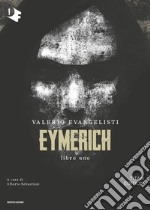 Eymerich. Titan edition. Vol. 1 libro