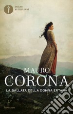 La ballata della donna ertana libro