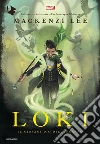 Loki. Il giovane dio dell'inganno libro di Lee Mackenzi