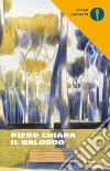 Il balordo libro di Chiara Piero
