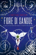 Fiore di sangue libro