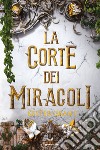 La corte dei miracoli libro