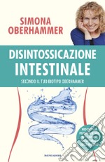 Disintossicazione intestinale secondo il tuo biotipo Oberhammer libro