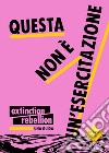 Questa non è un'esercitazione. Una guida libro