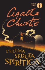 L'ultima seduta spiritica libro