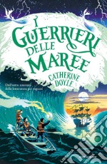 I guerrieri delle maree libro