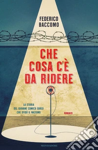 Che cosa c'è da ridere