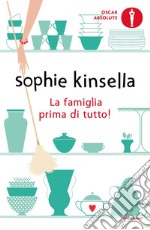 La famiglia prima di tutto! libro