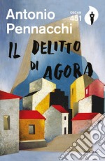 Il delitto di Agora libro