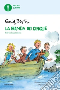 Sull'isola del tesoro. La banda dei cinque. Vol. 1 libro
