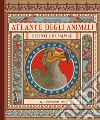 Atlante degli animali estinti e da salvare. Ediz. a colori libro