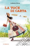 La voce di carta libro