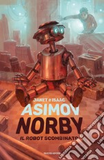 Norby, il robot scombinato libro