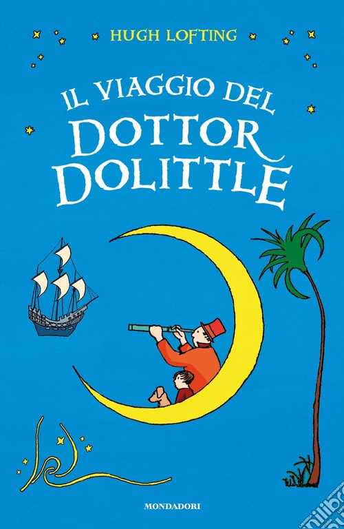 Il viaggio del Dottor Dolittle. Ediz. integrale