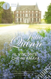 Il visconte che mi amava. Serie Bridgerton. Vol. 2 | Julia ...