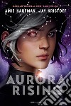 Aurora Rising libro