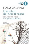 Il sentiero dei nidi di ragno. Con il racconto inedito Flirt prima di battersi libro di Calvino Italo Barenghi M. (cur.)
