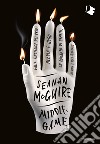 Middlegame libro di McGuire Seanan