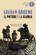 Il potere e la gloria libro