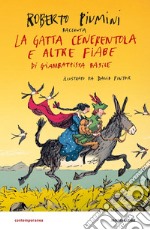 La gatta cenerentola e altre fiabe di Giambattista Basile libro