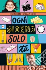 Ogni giorno solo tu libro