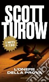 L'onere della prova libro di Turow Scott