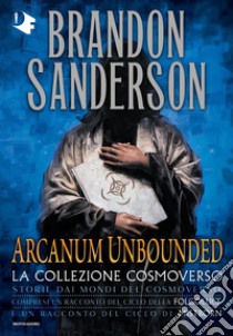 La via dei re. Le cronache della Folgoluce (Vol. 1) : Sanderson