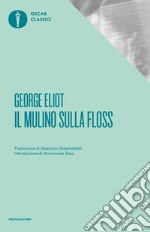 Il mulino sulla Floss libro