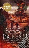 La battaglia del labirinto. Percy Jackson e gli dei dell'Olimpo. Vol. 4 libro