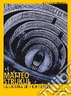 La giostra dei fiori spezzati libro di Strukul Matteo