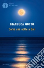 Come una notte a Bali libro usato