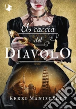 A caccia del Diavolo