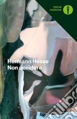 Non uccidere (considerazioni politiche) libro