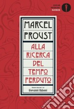 Alla ricerca del tempo perduto libro