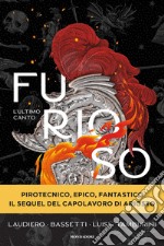 Furioso. L'ultimo canto