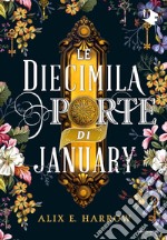 Le diecimila porte di January