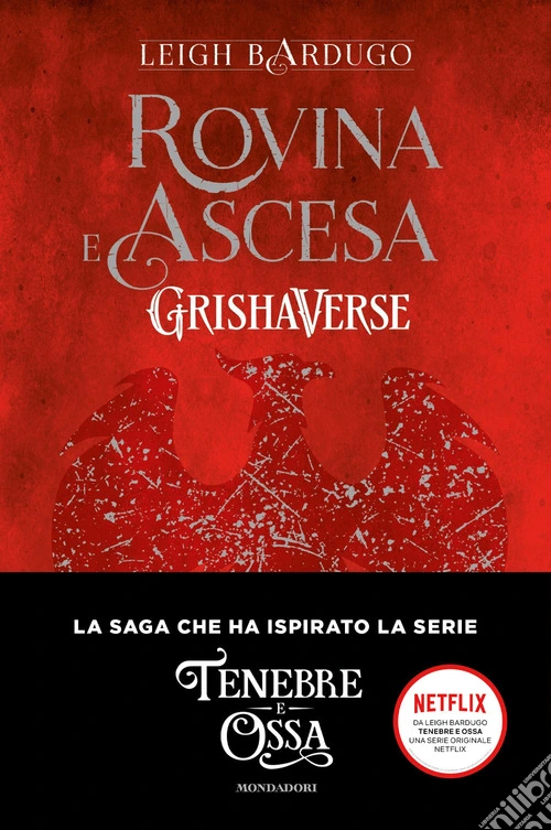 Rovina e ascesa. Grishaverse