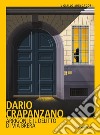 Arrigoni e il delitto di via Brera. Milano, 1952 libro di Crapanzano Dario