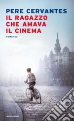 Il ragazzo che amava il cinema libro