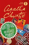 Quattro casi per Hercule Poirot libro